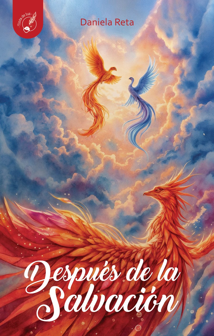 Tapa de Después de la salvación: un fénix rojo se eleva entre nubes de acuarela mientras dos aves suben hacia la luz.